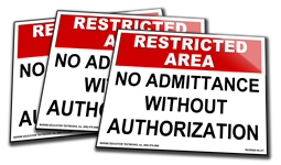 Restricted Area No Admittance without authorization.  Red/Wht/Blk Vinyl Adhesive 10 x 7 